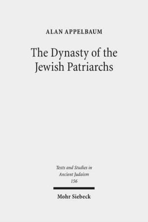 Dynasty of the Jewish Patriarchs