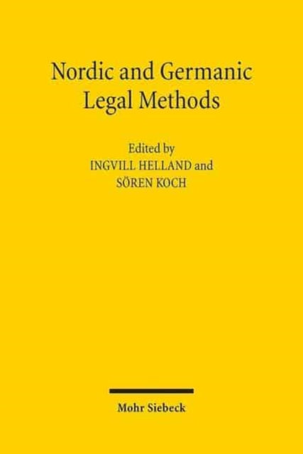Book cover of: Nordic and Germanic Legal Methods. By: Ingvill Helland