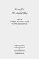 Book cover of: Galen's De indolentia. By: Clare K. Rothschild