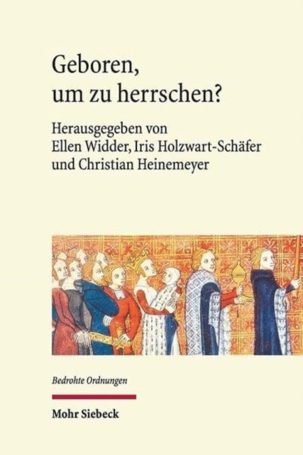 Book cover of: Geboren, um zu herrschen?. By: Christian Heinemeyer