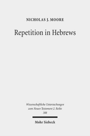 Repetition in Hebrews