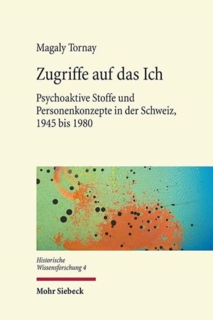 Book cover of: Zugriffe auf das Ich. By: Magaly Tornay