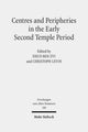 Book cover of: Centres and Peripheries in the Early Second Temple Period. By: Christoph Levin