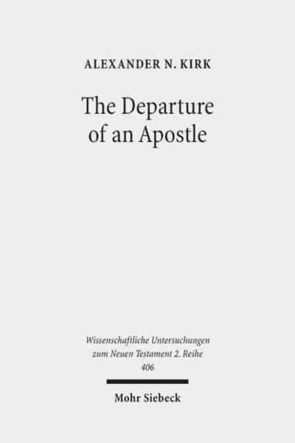 Book cover of: Departure of an Apostle. By: Alexander N. Kirk