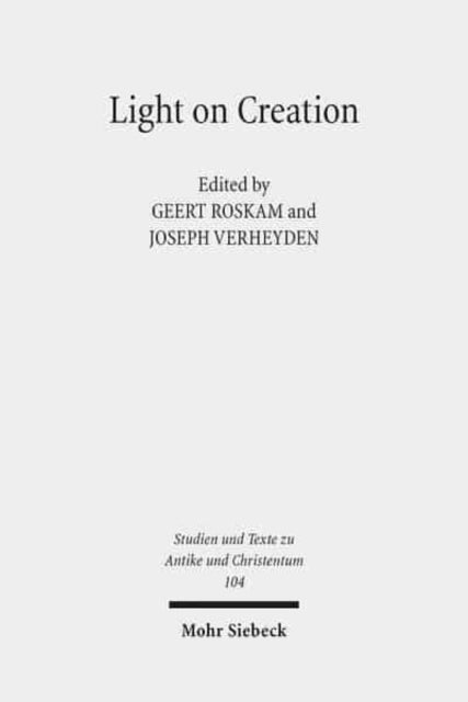 Book cover of: Light on Creation. By: Belgium) From Chaos to Order : The Creation of the World (2015 Louvain