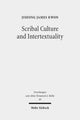 Book cover of: Scribal Culture and Intertextuality. By: JiSeong James Kwon