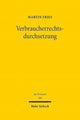 Book cover of: Verbraucherrechtsdurchsetzung. By: Martin Fries