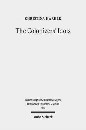 Colonizers' Idols