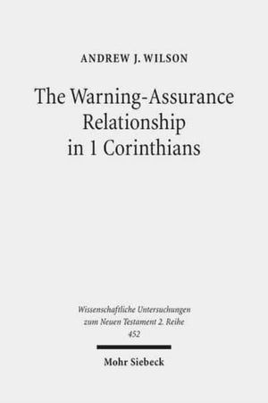 Warning-Assurance Relationship in 1 Corinthians