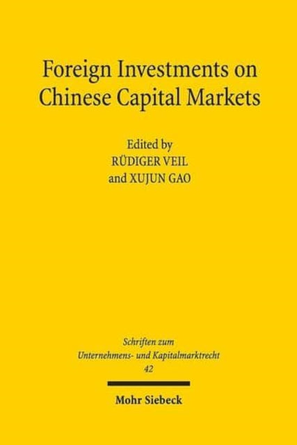 Book cover of: Foreign Investments on Chinese Capital Markets. By: Rüdiger Veil