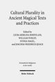 Book cover of: Cultural Plurality in Ancient Magical Texts and Practices. By: Ljuba Merlina Bortolani