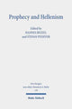 Book cover of: Prophecy and Hellenism. By: Hannes Bezzel