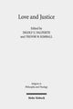Book cover of: Love and Justice. By: Ingolf U. Dalferth