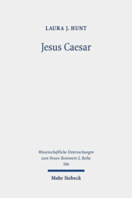 Book cover of: Jesus Caesar. By: Laura J. Hunt