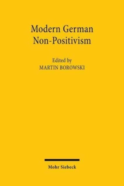 Book cover of: Modern German Non-Positivism. By: Martin Borowski
