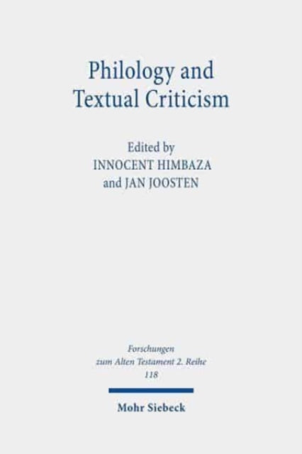 Book cover of: Philology and Textual Criticism. By: Innocent Himbaza