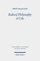 Book cover of: Radical Philosophy of Life. By: Ernst Baasland