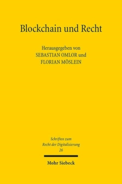 Book cover of: Blockchain und Recht. By: Florian Moslein