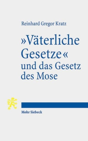 "Vaterliche Gesetze" und das Gesetz des Mose