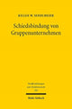 Book cover of: Schiedsbindung von Gruppenunternehmen. By: Kilian W. Sendlmeier