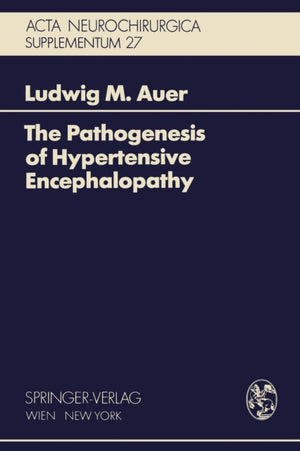 The Pathogenesis of Hypertensive Encephalopathy