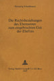 Book cover of: Die Rechtsbeziehungen des Ehemannes zum Eingebrachten Gut der Ehefrau. By: Hansjürg Schnellmann