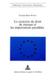 Book cover of: Le caractere du droit de marque et les importations paralleles. By: Elisabeth Bener-Wittwer