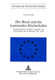 Book cover of: Der Bund und die kantonalen Hochschulen. By: Conrad Lerch