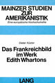 Book cover of: Das Frankreichbild im Werk Edith Whartons. By: Dieter Küster
