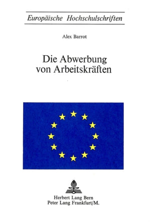 Die Abwerbung von Arbeitskraeften