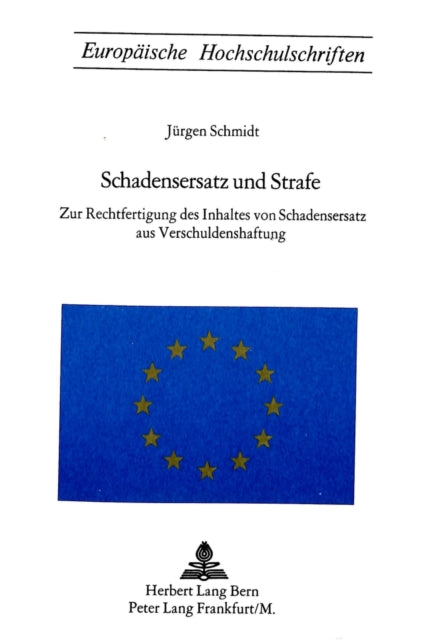 Book cover of: Schadensersatz und Strafe. By: Jürgen Schmidt