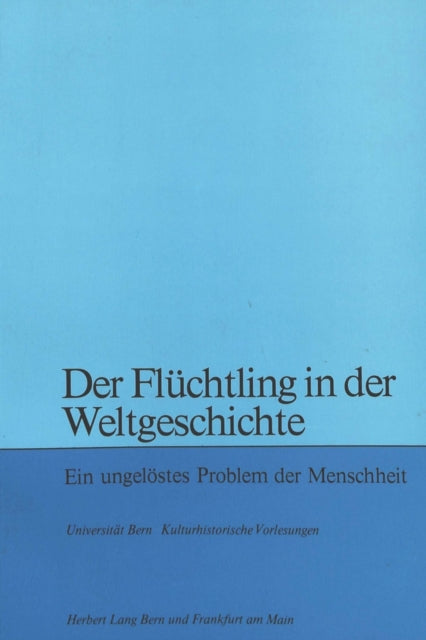 Book cover of: Der Fluechtling in der Weltgeschichte
