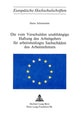 Book cover of: Die vom Verschulden unabhaengige Haftung des Arbeitgebers fuer arbeitsbedingte Sachschaeden des Arbeitnehmers