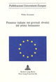 Book cover of: Presenze Italiane Nei Giornali Elvetici del Primo Settecento