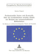 Book cover of: Professioneller Status und Kontrolle ueber ein (symbolisches) soziales Objekt am Beispiel des wissenschaftlichen Bibliothekars