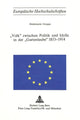 Book cover of: «Volk» Zwischen Politik Und Idylle in Der «Gartenlaube» 1853-1914