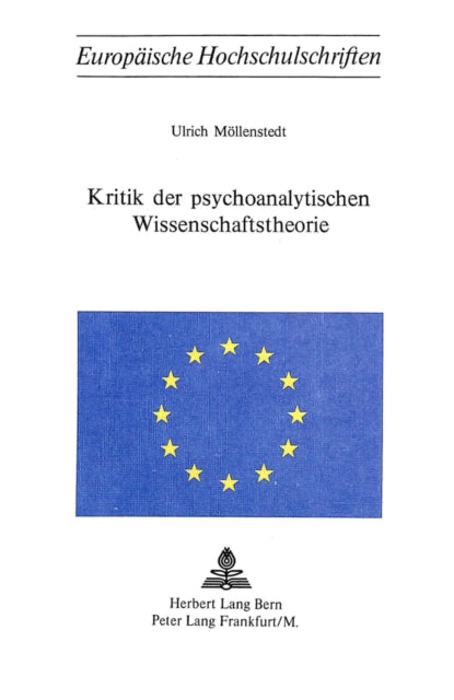 Book cover of: Kritik der psychoanalytischen Wissenschaftstheorie