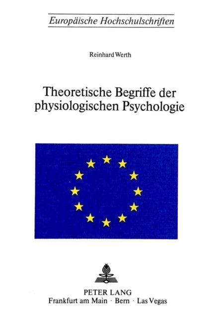 Book cover of: Theoretische Begriffe der physiologischen Psychologie