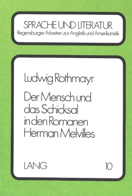 Book cover of: Der Mensch und das Schicksal in den Romanen Herman Melvilles