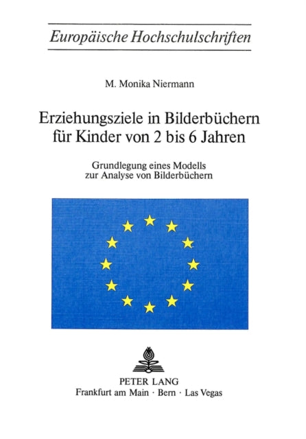 Book cover of: Erzeihungsziele in Bilderbuechern fuer Kinder von 2 bis 6 Jahren