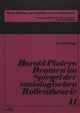 Book cover of: Harold Pinters Dramen im Spiegel der soziologischen Rollentheorie