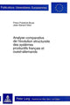 Book cover of: Analyse comparative de l'evolution structurelle des systemes productifs francais et ouest-allemands