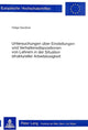 Book cover of: Untersuchungen ueber Einstellungen und Verhaltensdispositionen von Lehrern in der Situation struktureller Arbeitslosigkeit