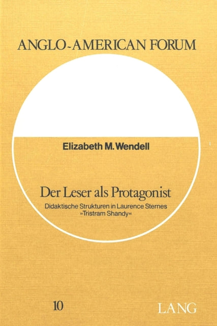 Book cover of: Der Leser als Protagonist. By: Elizabeth M. Wendell