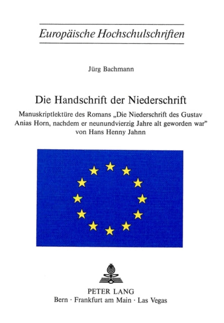 Book cover of: Die Handschrift der «Niederschrift»