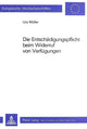 Book cover of: Die Entschaedigungspflicht beim Widerruf von Verfuegungen