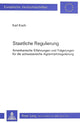 Book cover of: Staatliche Regulierung. By: Karl Koch