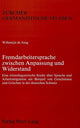 Book cover of: Fremdarbeitersprache zwischen Anpassung und Widerstand