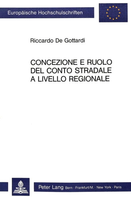 Book cover of: Concezione e ruolo del conto stradale a livello regionale