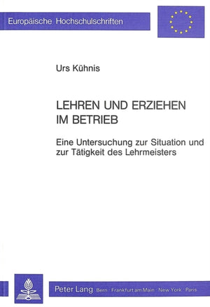 Lehren und Erziehen im Betrieb